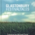 glastonbury-festival-tales